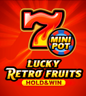 Lucky Retro Fruits Hold And Win