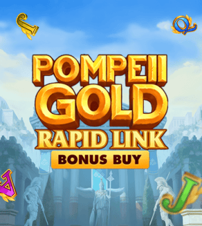 Pompeii Gold: Rapid Link Bonus Buy